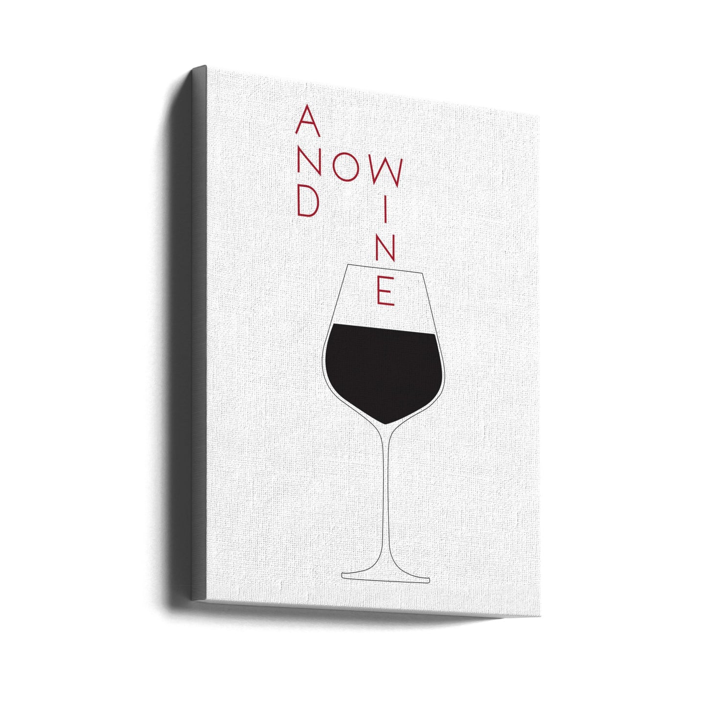 E adesso il vino | Stampe su Tela