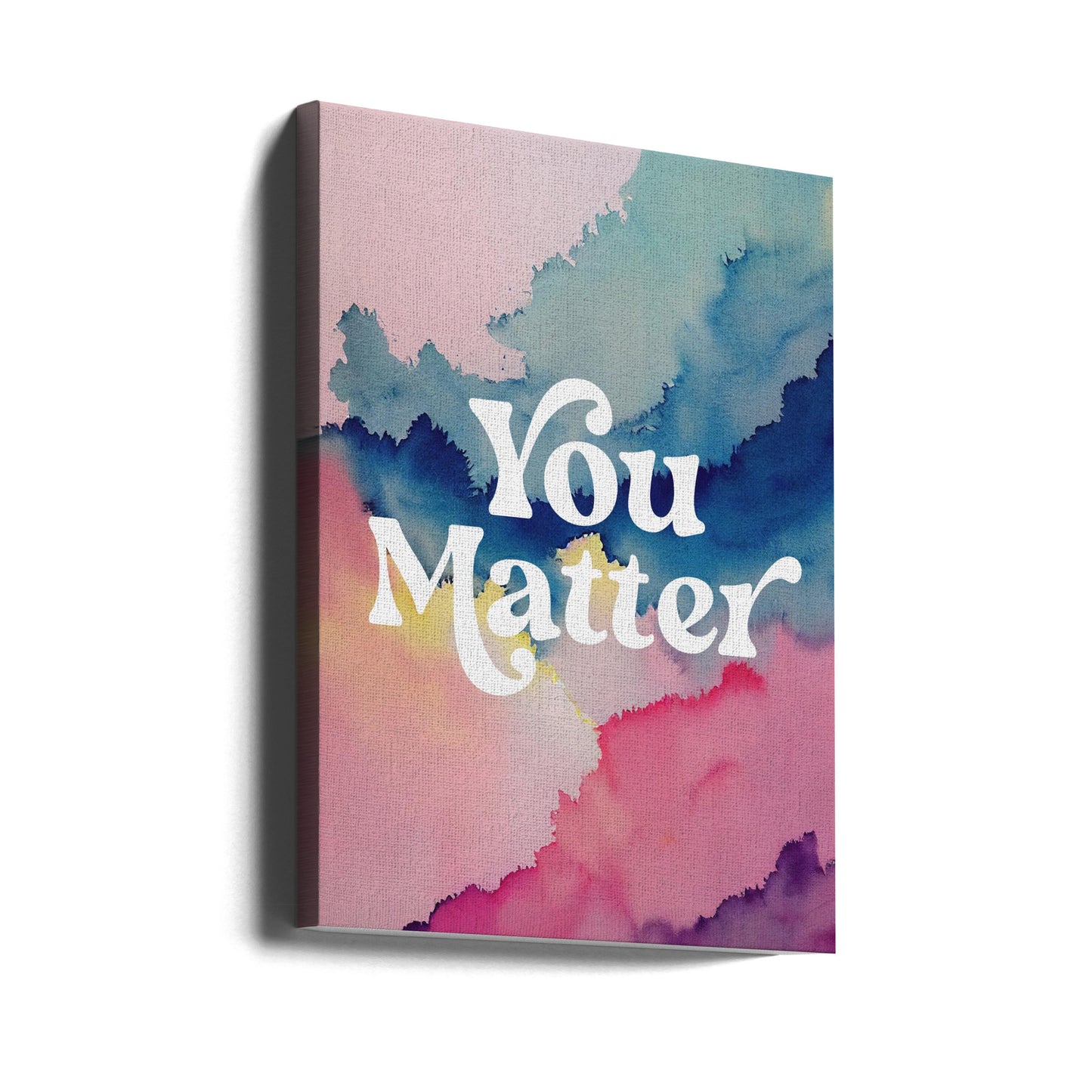 You Matter | Canvas