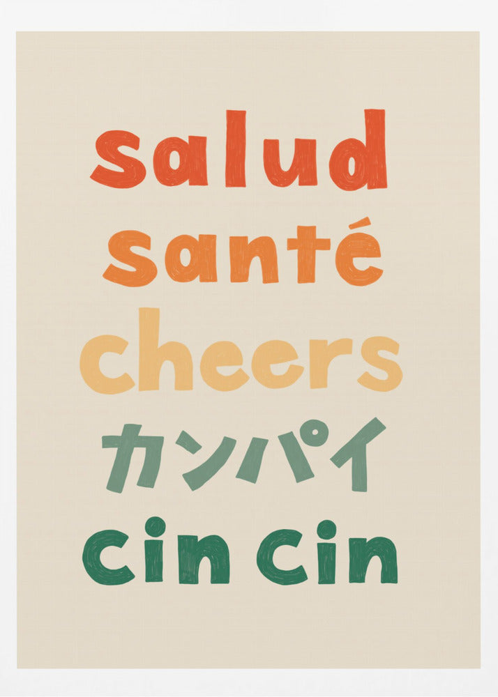 Cheers Typography - Zdrowie Zdrowie Cheers Kanpai Cin cin | Plakaty - Wydruki Artystyczne