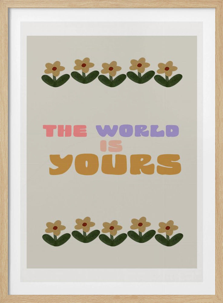 El mundo es tuyo | Posters - Impresiones de Arte
