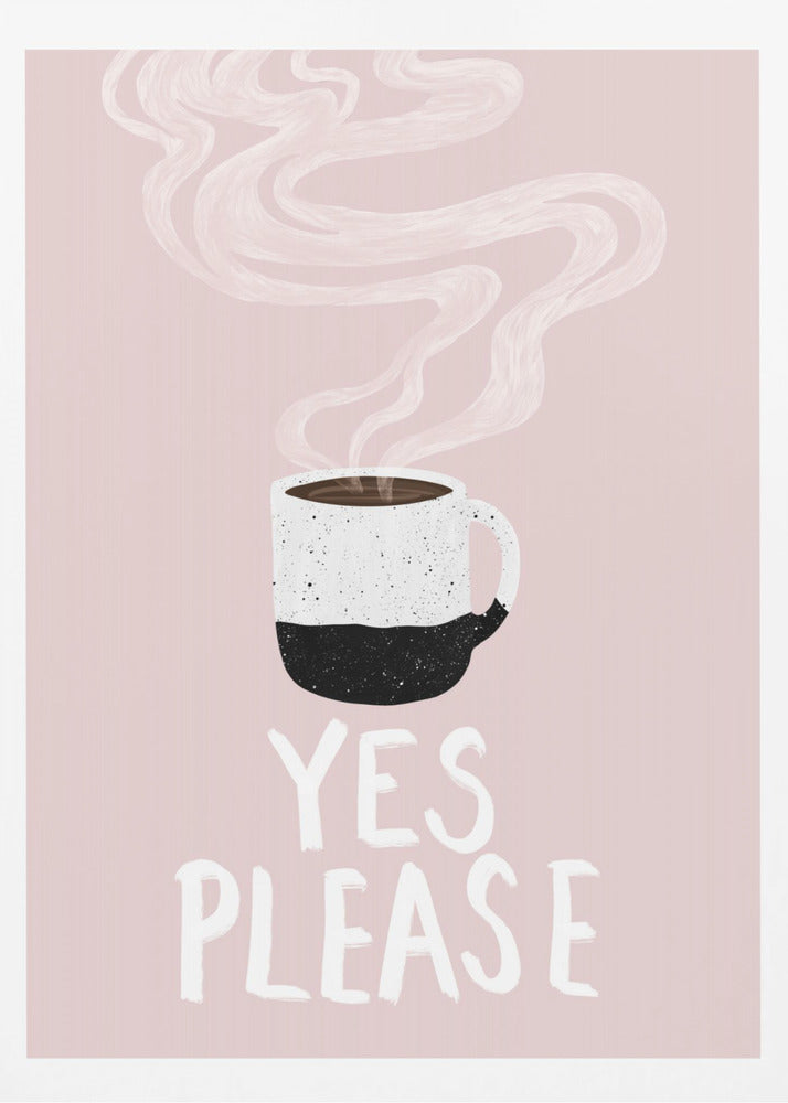 Yes please | Poster