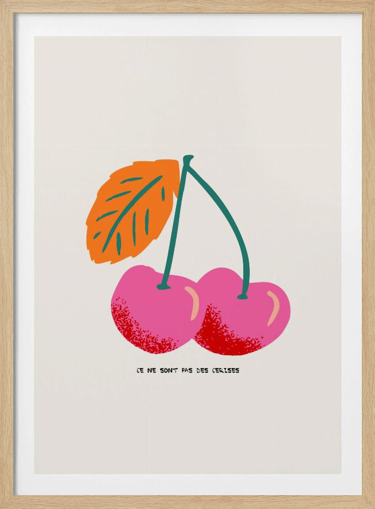 Ce ne sont pas des cerises | Affisch