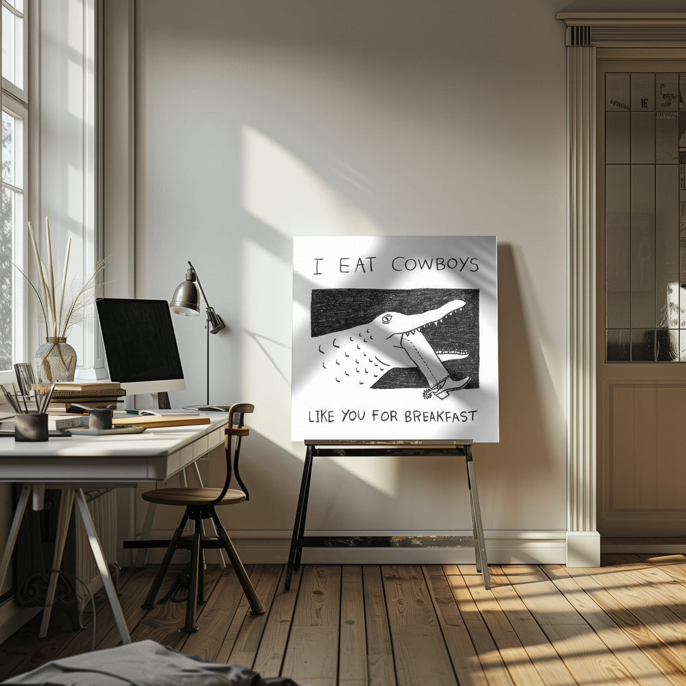 Ik eet Cowboys zoals jij voor ontbijt | Canvasprints
