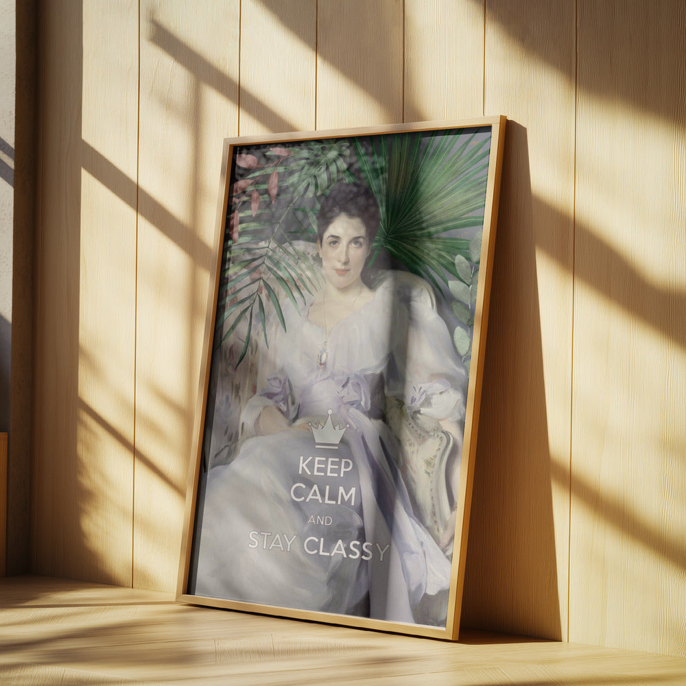 Keep Calm and Stay Classy, Lady Agnew | Poster