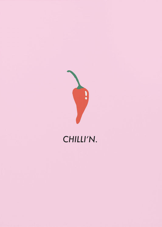 Chilli'n | Poster