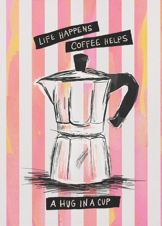 Mocca Coffee on Stripes - Hug in a Cup | Poster